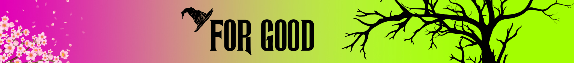 For Good: Magic, Wizards, and Witches Summer Camp Banner